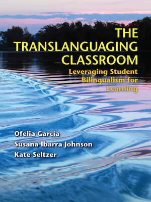 cover image of The Translanguaging Classroom